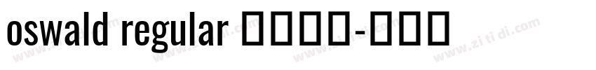 oswald regular 英文字体字体转换